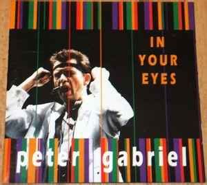 Peter Gabriel – In Your Eyes (1992, CD) - Discogs