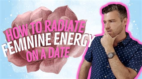 Ways To Radiate Feminine Energy And Build Rock Solid Confidence Youtube