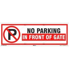 No Parking In Front Of Gate Sign Buysigns In