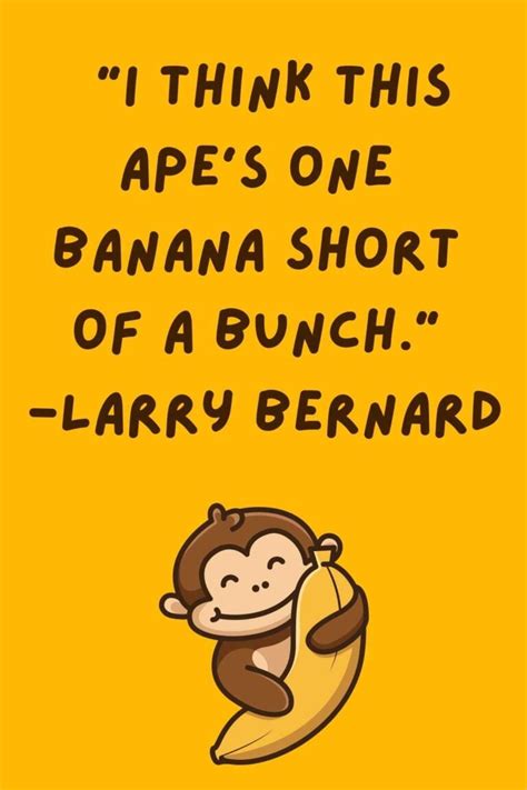 57+ Fun Banana Quotes - Darling Quote