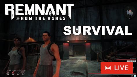 Remnant From The Ashes Pc Survival Livestream Co Op Youtube