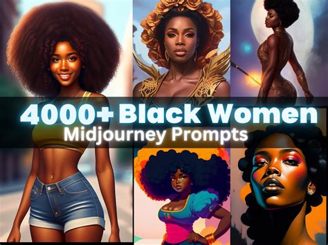 4000 Prompts for Black Women Midjourney Guide AI Generated Artwork