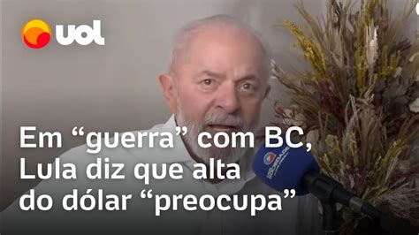 Lula Diz Que Dólar Preocupa E Vê Jogo De Interesse Especulativo