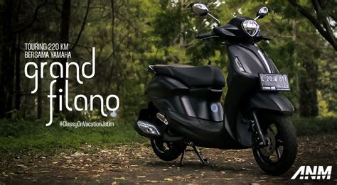 Libas Kilometer Bersama Yamaha Grand Filano Enak