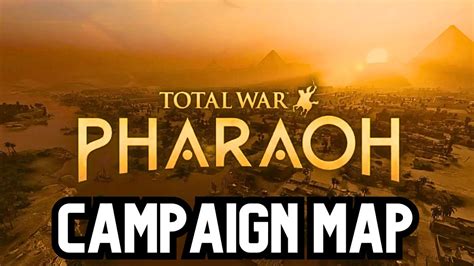 All Campaign Map Glimpses For Total War Pharaoh Youtube