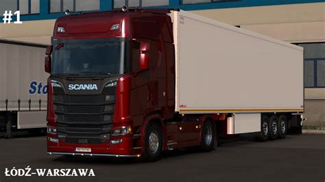 ETS2 PL Łódź Warszawa PL SCANIA 520S V8 1 YouTube