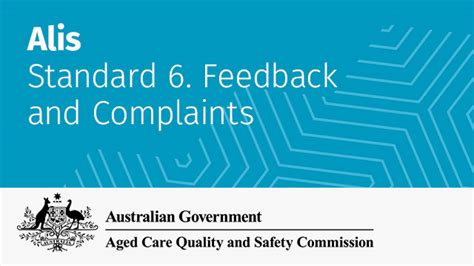 Standard 6 Feedback And Complaints