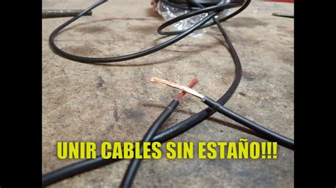 Unir cables sin estaño YouTube