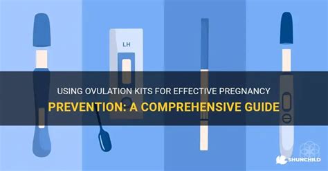 Using Ovulation Kits For Effective Pregnancy Prevention A