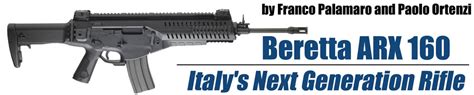 Beretta Arx Italy S Next Generation Rifle Small Arms Review