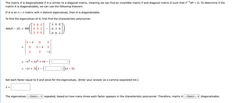 Solved The matrix A is diagonalizable if A is similar to a | Chegg.com