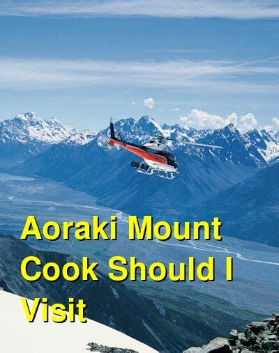 Is Aoraki Mount Cook Worth Visiting? 1 Reasons You Should Visit ...