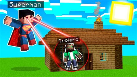 Nos Escondemos De Superman En Minecraft 😱💥 Minecraft Aleatorio Youtube