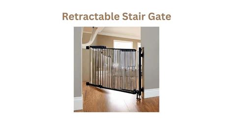 The Best Retractable Stair Gate for 2024