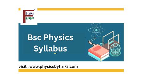 Check Out Complete BSC Physics Syllabus And Course Structure