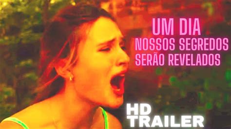 UM DIA NOSSOS SEGREDOS SERÃO REVELADOS Trailer Legendado YouTube