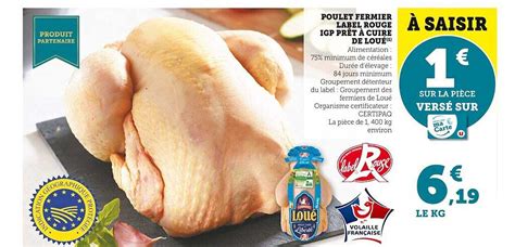 Promo Poulet Fermier Label Rouge Igp Prêt à Cuire De Loué chez U