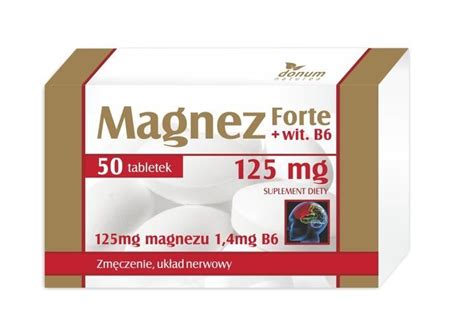 Magnez Forte Vit B X Tabletek Cena Opinie Dawkowanie Sk Ad