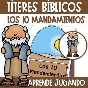 Los 10 Mandamientos Títeres Bíblicos by De los tales TPT