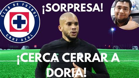 SORPRESA Cruz Azul CONFIRMA Doria Cerca De Ser NUEVO REFUERZO Para