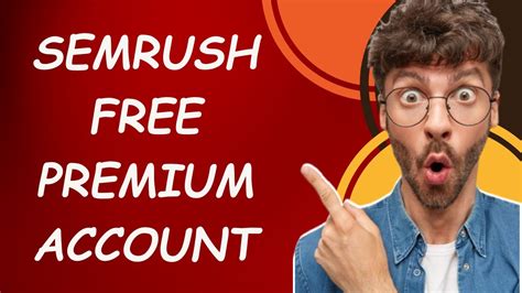 Semrush Free Premium Account How To Get Semrush Free Account