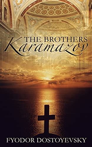 The Brothers Karamazov Classic Original Edition Annotated Kindle