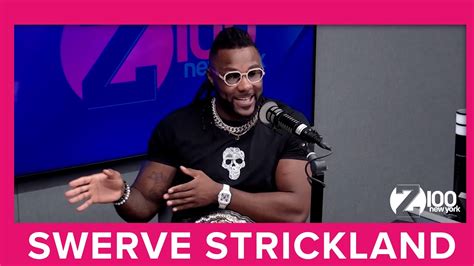 Aew World Champ Swerve Strickland Talks About How Music And Movies