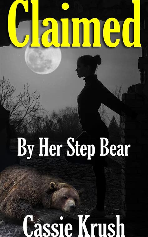 Amazon Claimed By Her Step Bear A BBW Paranormal Shape Shifter