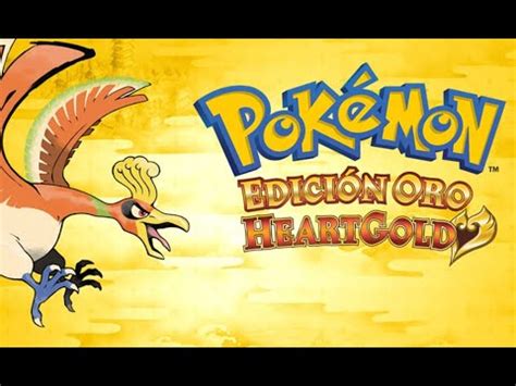 Pokemon Edicion Oro Heart Gold Capitulo Youtube