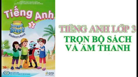 Ti Ng Anh L P M I Tr N B S Ch V M Thanh Full Listening I