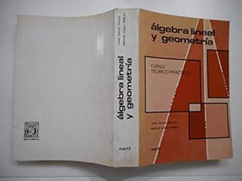 Algebra Lineal Y Geometria Sin Coleccion Jose Garcia Garcia Amazon