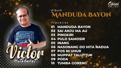 Album Batak Manduda Bayon Victor Hutabarat Youtube