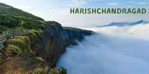 Harishchandragad Fort Monsoon Trek Harishchandragad Maharashtra