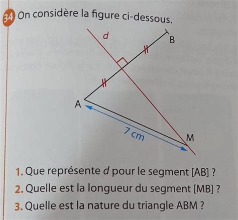 On considère la figure ci dessous 1 Que représente d pour le segment