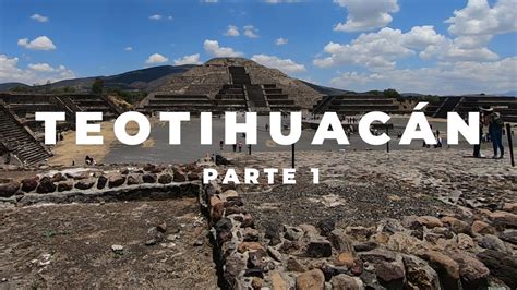 Teotihuac N Parte Pueblo M Gico Zona Arqueol Gica Estado De