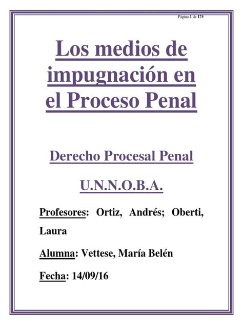 Los Medios De Impugnación En El Proceso Penal Ley Procesal Derecho Penal