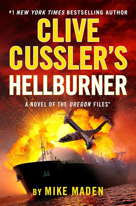 Clive Cussler S Hellburner The Oregon Files Book 16 Kindle Edition