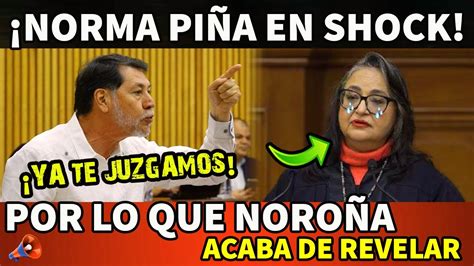 Norma Pi A En Shock Por Lo Que Noro A Acaba De Revelar Youtube