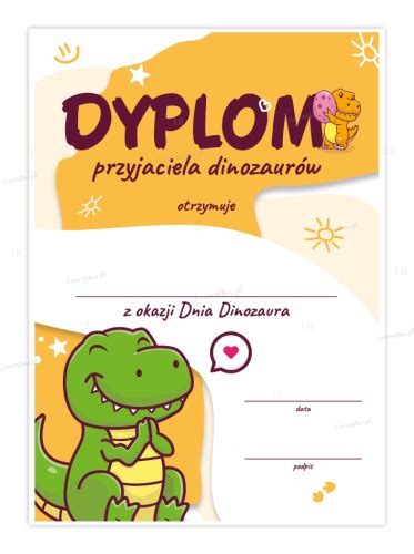 Dyplom Przyjaciela Dinozaur W Dzie Dinozaura A Learnhow Pl