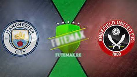 Manchester City X Sheffield United Imagens Ao Vivo Premier