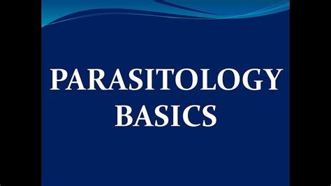 Parasitology Basics Movie Cum Ppt Youtube