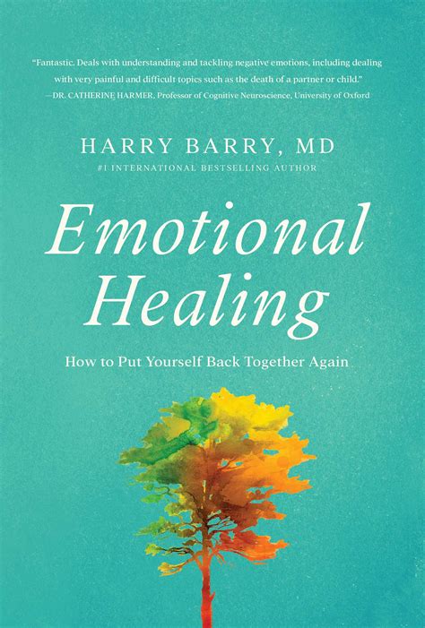 Emotional Healing: How to Put Yourself Back Together Again by Harry ...