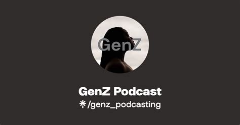 Genz Podcast Listen On Spotify Linktree