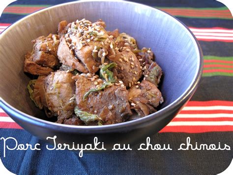 Archive Porc Teriyaki Au Chou Chinois Popotte Entre Potes