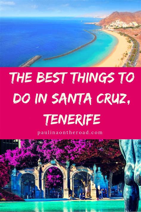 8 Fun Things To Do In Santa Cruz Tenerife Paulina On The Road