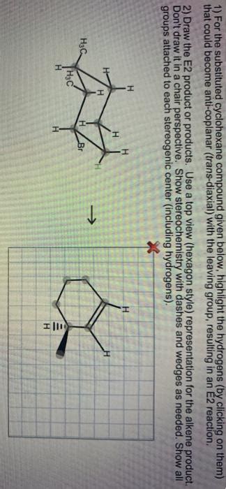 Solved 1 For The Substituted Cyclohexane Compound Given Chegg