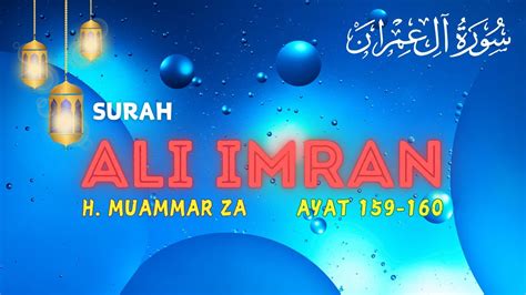 H Muammar Za Surah Ali Imran Terjemahan Youtube