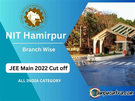 Nit Hamirpur Jee Main Cut Off B Tech Placements