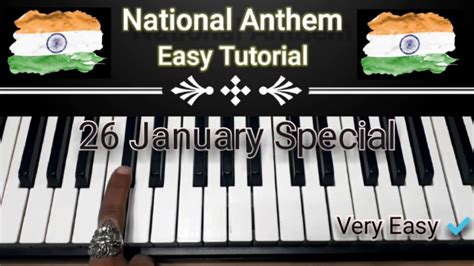 Indian National Anthem Jana Gana Mana Easy And Slow Piano Tutorial Very Easy Youtube