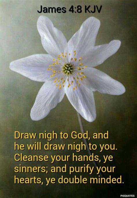 James Kjv Draw Nigh To God And He Will Draw Nigh To You Cleanse